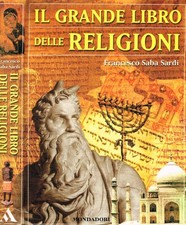 Il grande libro delle religioni. . Saba Sardi Francesco. 2002. .
