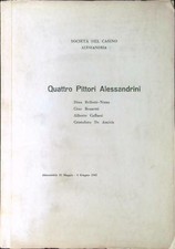 QUATTRO PITTORI ALESSANDRINI