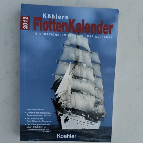 Köhlers flottenkalender 2012 - flottenkalender,