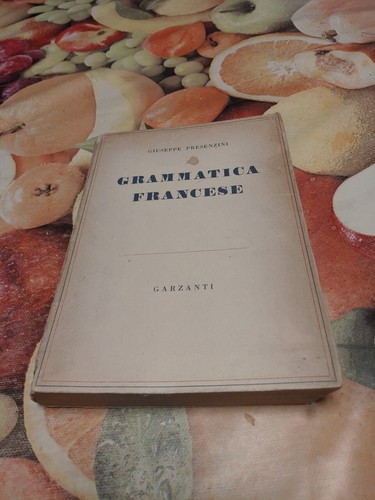 Grammatica francese giuseppe - grammatica, francese-giuseppe