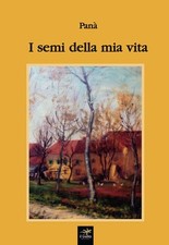 Libro Nuovo - Pana - I Semi