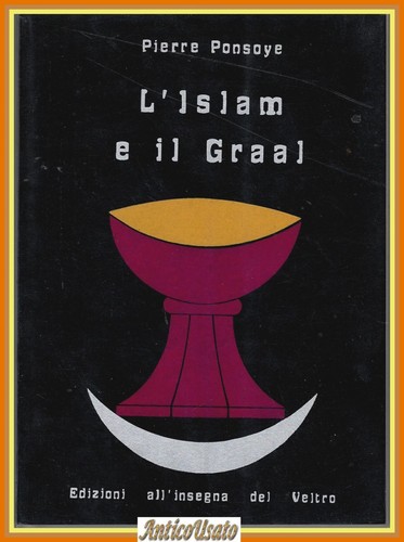 Islam graal di pierre - l'islam, il
