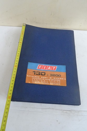 Catalogo ricambi fiat 130 - ricambi,
