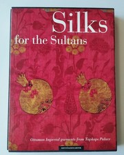 Silks for the sultans ottoman - silks,