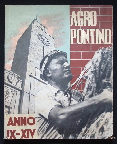 Agro pontino anno xiv - pontino, ix