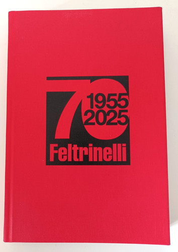 Feltrinelli 1955 2025 - feltrinelli,