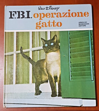 Walt Disney F.B.I. OPERAZIONE GATTO 1978 le pietre preziose Mondadori