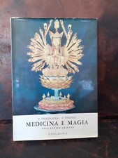 1962 MEDICINA E MAGIA ANTICO ORIENTE Fiorenzola Parenti Esoterica Antropologia