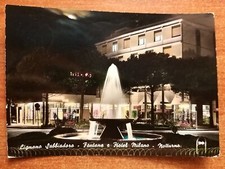 Lignano Sabbiadoro (Udine). Fontana e Hotel Milano - Notturno.