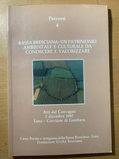 bassa bresciana: un patrimonio ambientale e culturale da conoscere e valorizzare