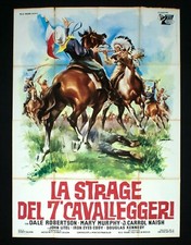 LA STRAGE DEL 7° CAVALLEGGERI manifesto poster Naish Sitting Bull Western E12