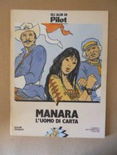 Gli Albi di PILOT n�1 1984 Manara L' Uomo di Carta  [MZ10-1]
