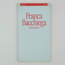 Franca bacchiega aelia laelia - bacchiega,
