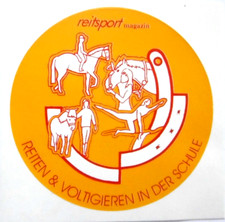 Adesivo Pubblicità Equestre Rivista Cavalcare & Volteggio IN Der Scuola 80er