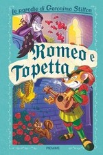 Romeo e Topetta. Le parodie di Geronimo Stilton von... | Buch | Zustand sehr gut