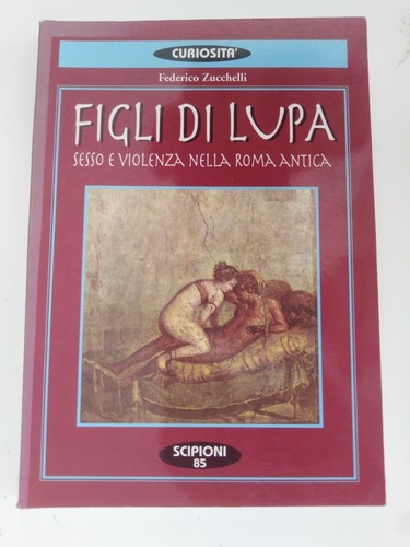 Figli lupa sesso violenza - figli, di
