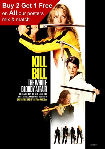 Kill bill the whole bloody - bill,
