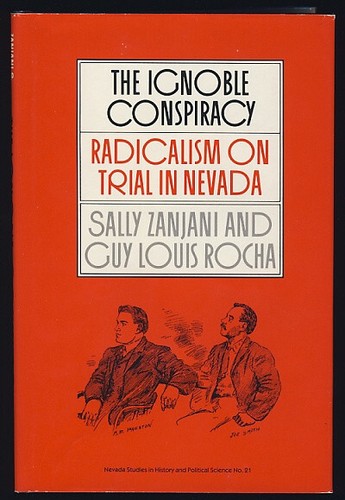 The ignoble conspiracy nevada - the,
