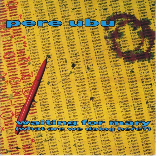 Pere ubu waiting - pere,