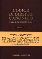 Codice di diritto canonico e leggi complementari commentato