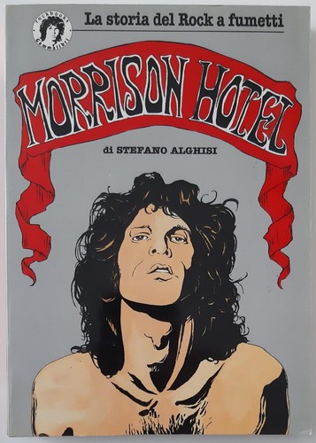 Morrison hotel graphic novel - -,