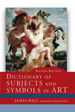 Dictionary of Subjects and Symbols in Art - Hall, James