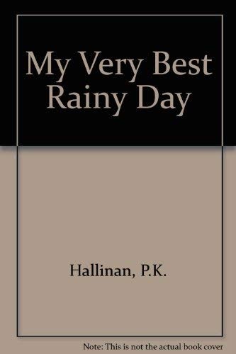 Very best rainy day - best,