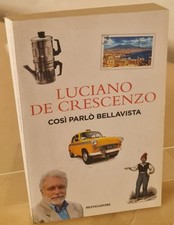 COSI' PARLO' BELLAVISTA L. de Crescenzo MONDADORI USATO