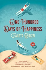 One Hundred Days of Happiness by Brizzi, Fausto Paperback / softback Book The