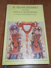 IL MANICHEISMO Volume I Mani e