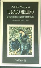IL MAGO MERLINO MORGANTI