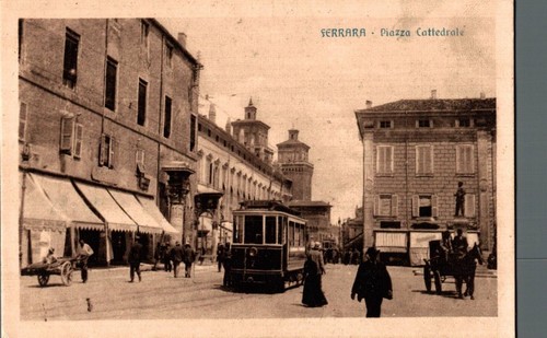 Ferrara piazza cattedrale tram - ferrara,