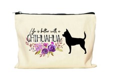 Borsa trucco Chihuahua Life is