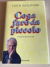 LUCA GOLDONI - COSA FARÒ DA
