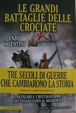 LE GRANDI BATTAGLIE DELLE