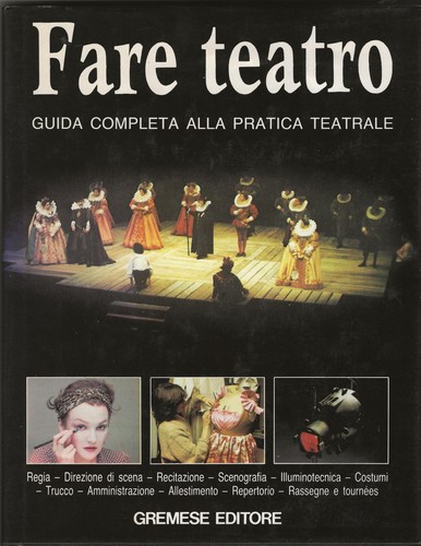 Fare teatro guida - guida, completa