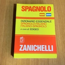 Dizionario essenziale Spagnolo Italiano Zanichelli