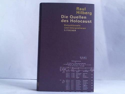 Hilberg raul die quellen des - die,