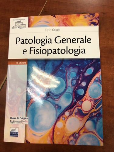 Celotti patologia generale - celotti-patologia, e