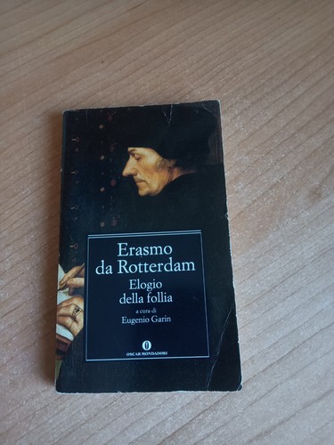 Elogio della follia erasmo - elogio,