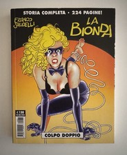 “LA BIONDA - Colpo Doppio”