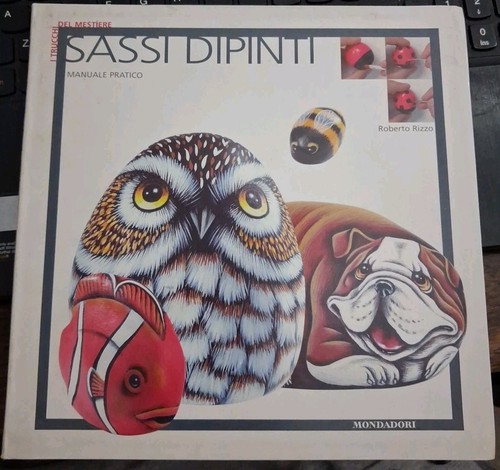 Rizzo sassi dipinti manuale - rizzo,