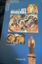 A Arte Moderna 1905-1945