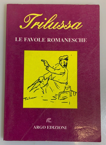 Libro favole romanesche - libro, le