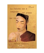 La felicità non è compresa