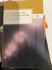 DOSTOEVSKIJ - LE NOTTI BIANCHE - BUR - 2007