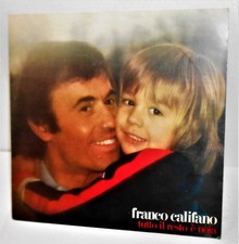 FRANCO CALIFANO     -- tutto il resto e' noia  --
