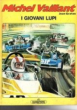 MICHEL VAILLANT: i giovani lupi - Alessandro Editore (Brossurato)