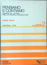 PENSIAMO E CONTIAMO 2 PRIMO CICLO ATTIVITA' MATEMATICHE AA.VV. EMME EDIZIONI