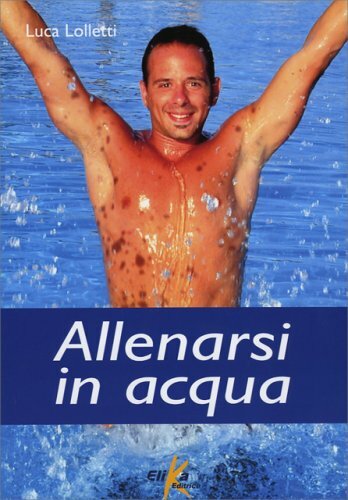 Libro allenarsi acqua - libro,